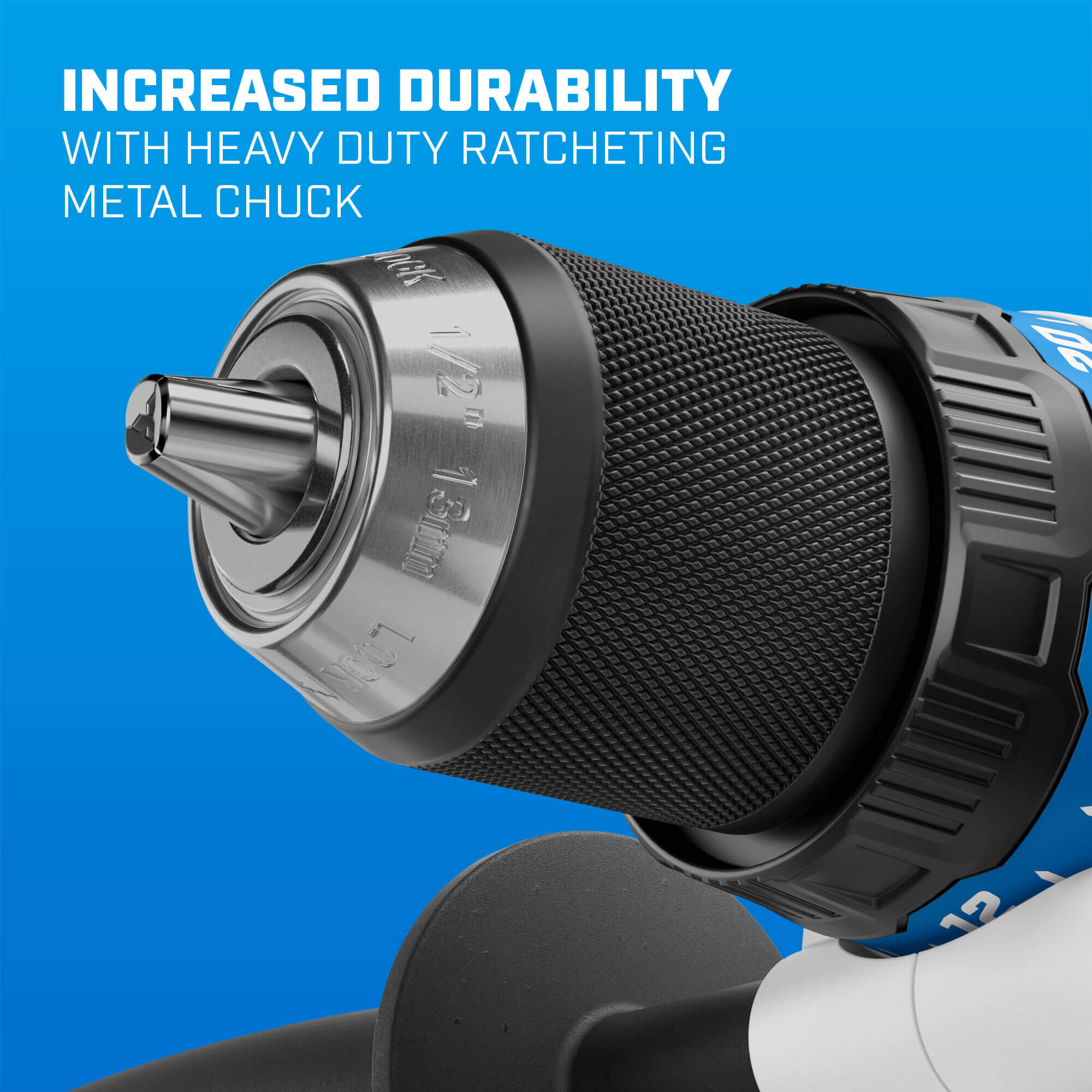 increased durability with heavy duty ratcheting metal chuck